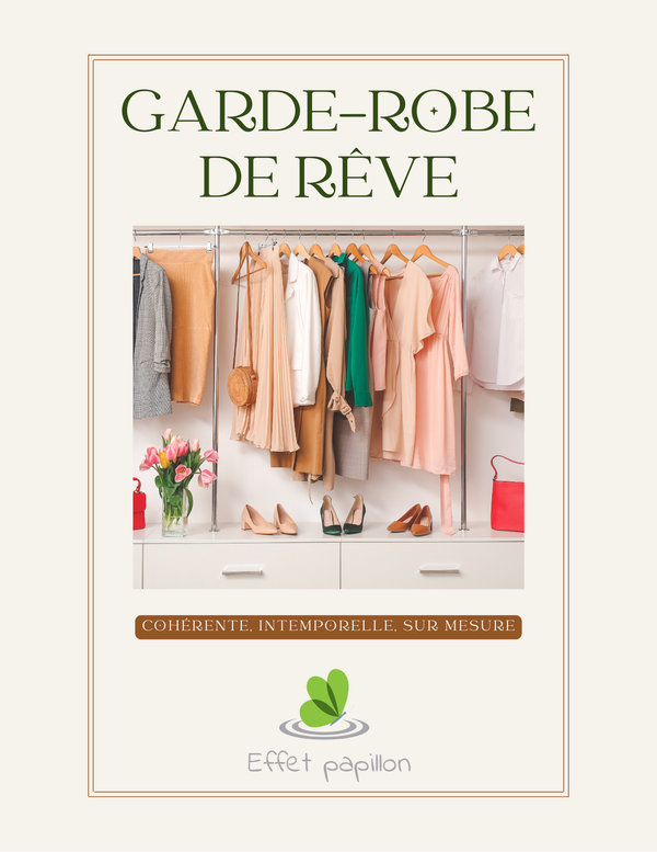Guide pour créer sa garde-robe de rêve